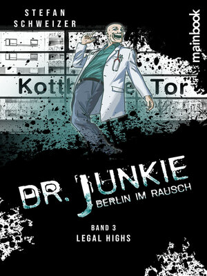 cover image of Dr. Junkie--Berlin im Rausch